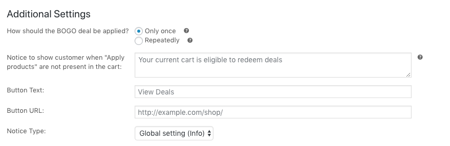 Set up a BOGO notification message to let customers know about the BOGO deal.