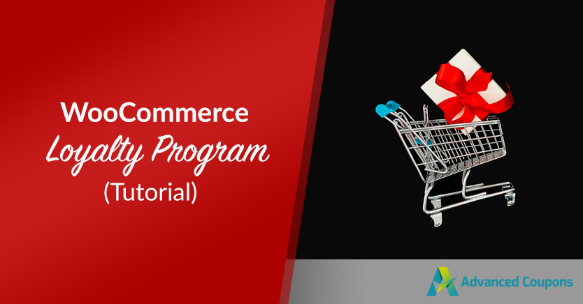 woocommerce-loyalty-program-tutorial - Advanced Coupons