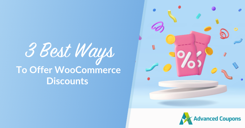 3 Best Ways To Offer WooCommerce Discounts (2025 Guide)