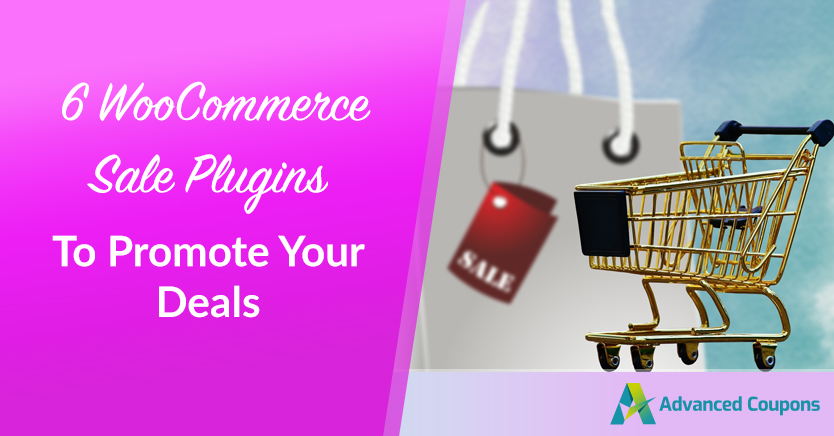 6 WooCommerce Sale Plugins To Promote Your Deals