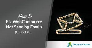 How To Fix WooCommerce Not Sending Emails (Quick Fix)