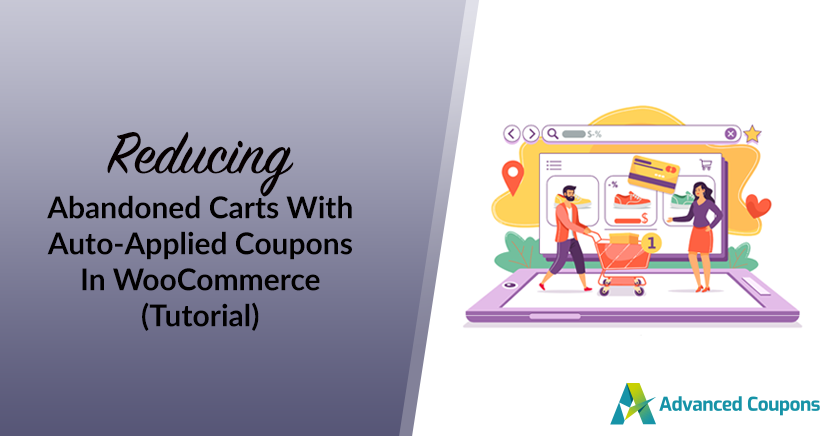 reducing-abandoned-carts-with-auto-applied-coupons-in-woocommerce - Advanced Coupons