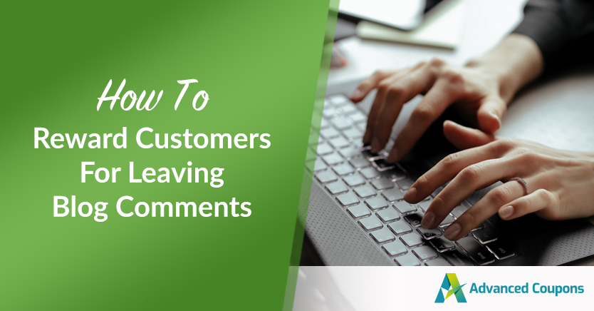 How To Reward Customers For Leaving Blog Comments