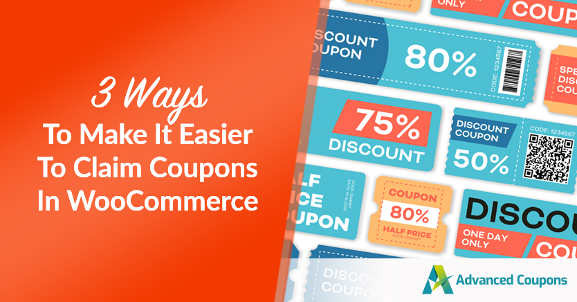 3 Ways To Make It Easier To Claim Coupons In WooCommerce