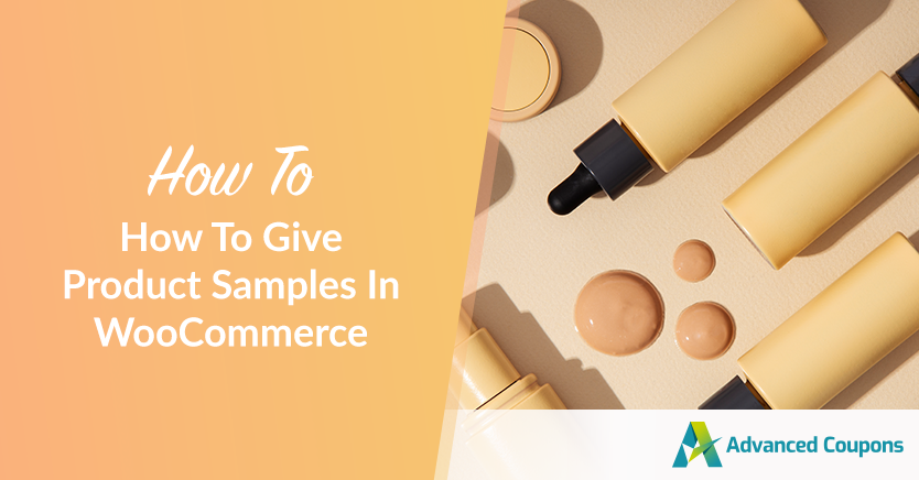 How To Give Product Samples In WooCommerce