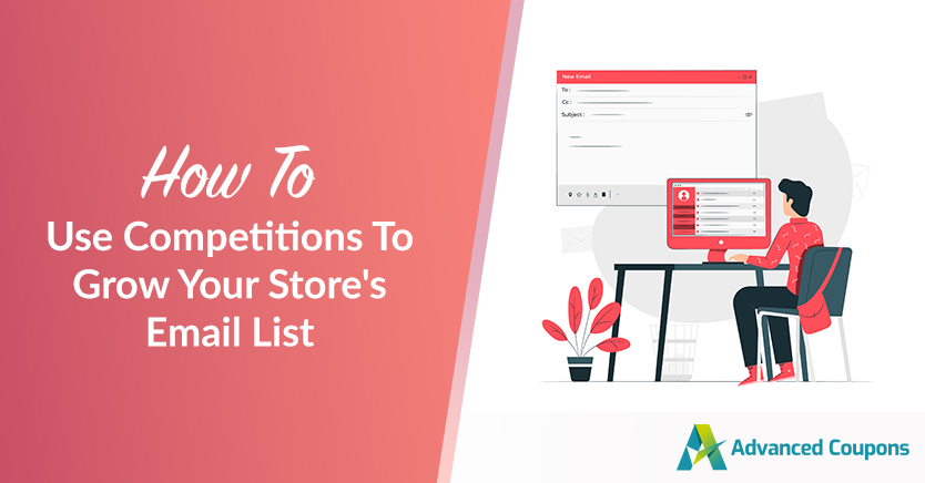 How To Use Competitions To Grow Your Store’s Email List (WooCommerce Guide)