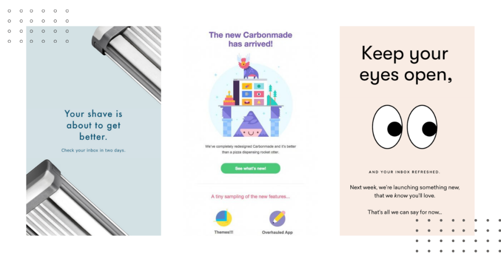 Three product launch email teasers side by side.