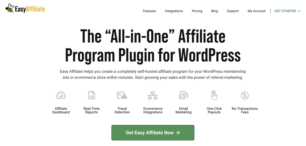 Easy Affiliate’s homepage highlighting features like real-time reports, fraud detection, and no transaction fees for affiliate programs