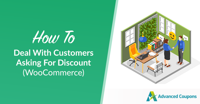 How To Deal With Customers Asking For Discount (WooCommerce)