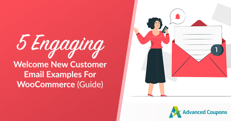 5 Engaging Welcome New Customer Email Examples (WooCommerce)