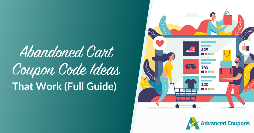 Best Abandoned Cart Coupon Code Ideas That Work (2025 Updated)