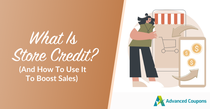 What Is Store Credit? (How To Use It To Boost Sales)