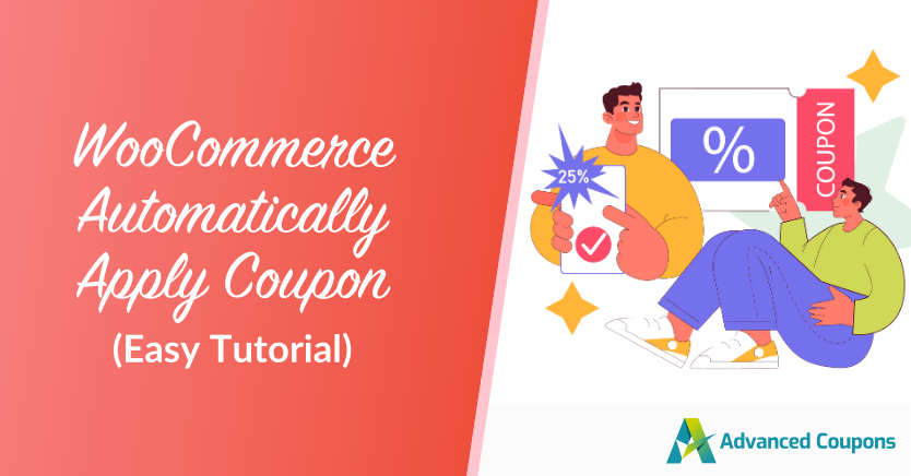 WooCommerce Automatically Apply Coupon: Easy Tutorial (2024)