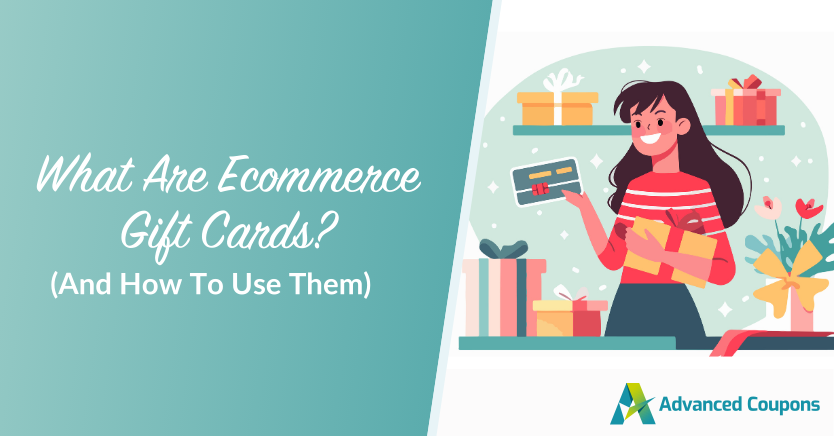 What Are Ecommerce Gift Cards? (And How To Use Them)