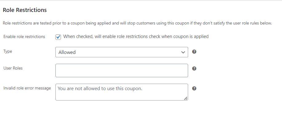 Role restrictions coupon settings in WooCommerce