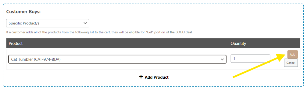 Adding a specific product in the Customer Buys section for a BOGO deal in WooCommerce.