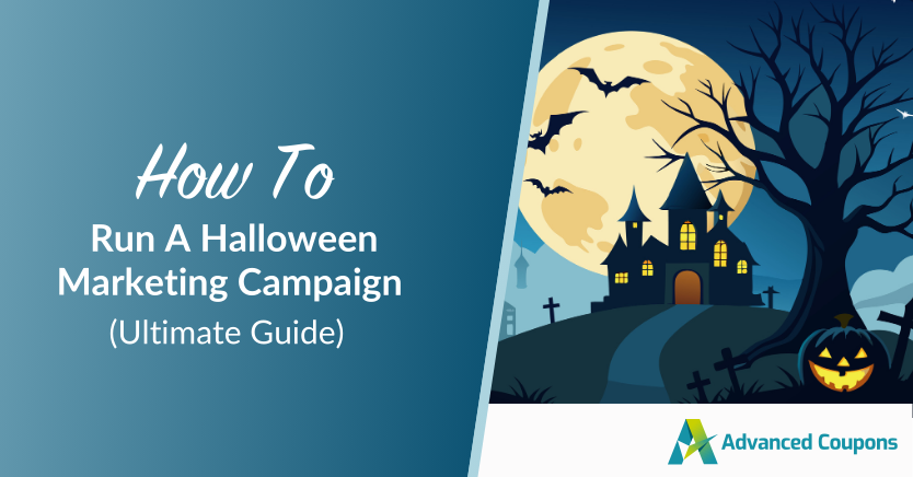 How To Run A Halloween Marketing Campaign (Ultimate Guide)