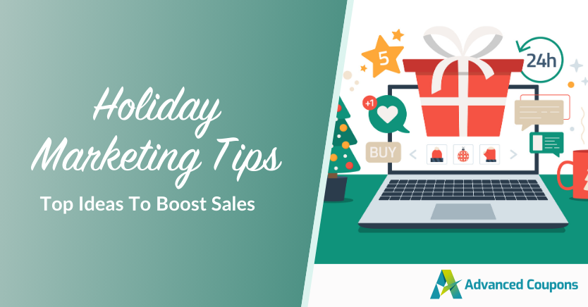 Holiday Marketing Tips: Top Ideas To Boost Sales This 2024