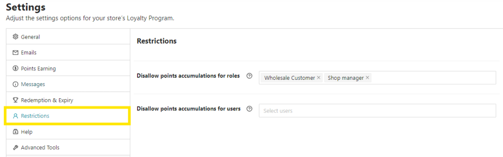 Loyalty Program restrictions settings, showing options to disallow points accumulation for specific roles and users 