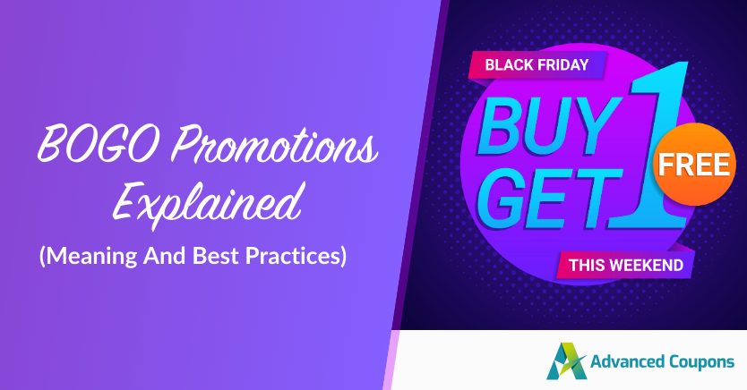 BOGO Promotions Explained (Meaning And Best Practices)