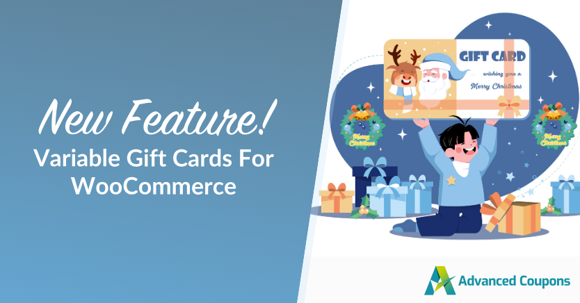 New Feature! Variable Gift Cards For WooCommerce