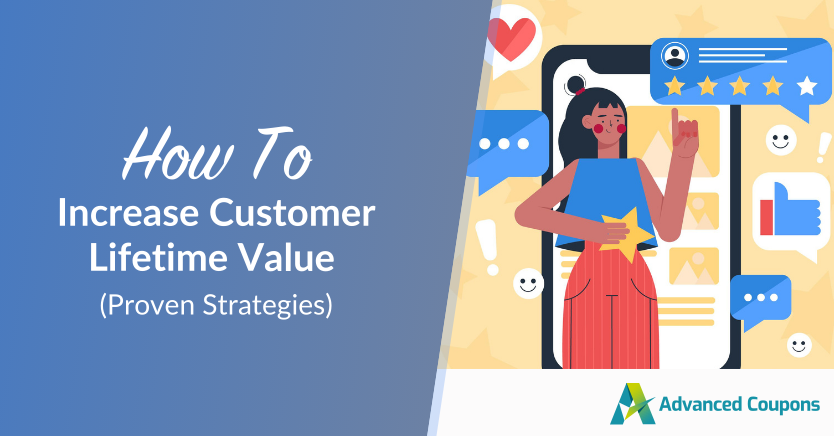 how-to-increase-customer-lifetime-value - Advanced Coupons How To Increase Customer Lifetime Value (Proven Strategies)