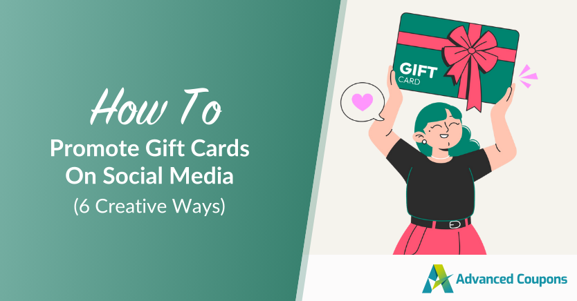 How To Promote Gift Cards On Social Media (6 Creative Ways) 