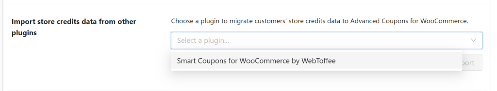 Dropdown menu in the Store Credits import feature showing Smart Coupons for WooCommerce by WebToffee as a selectable plugin
