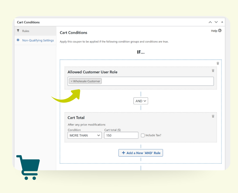 Cart condition rules with allowed user role and subtotal threshold