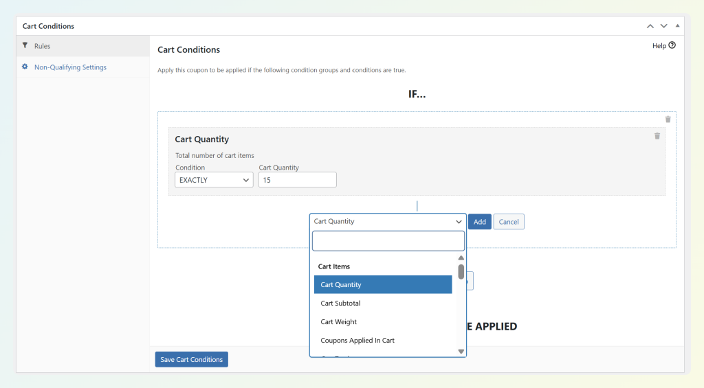 Advanced Coupons cart conditions panel showing a Cart Quantity rule and condition dropdown