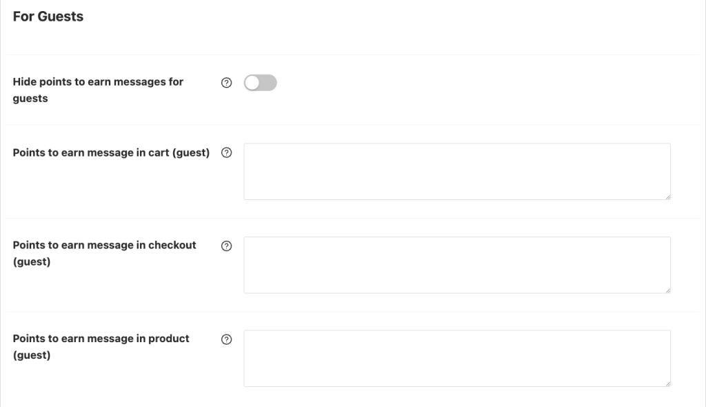 For Guests subsection with hide checkbox and three guest message fields