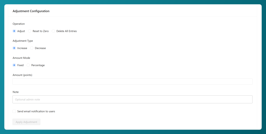 Adjustment Configuration panel showing Adjust, Reset to Zero, and Delete All Entries operation options