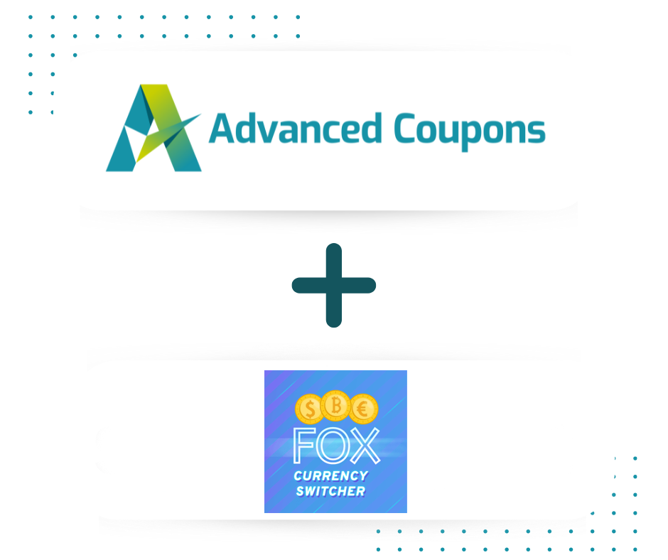 Logo Advanced Coupons à côté d'un signe plus et logo FOX Currency Switcher, indiquant une collaboration ou une intégration