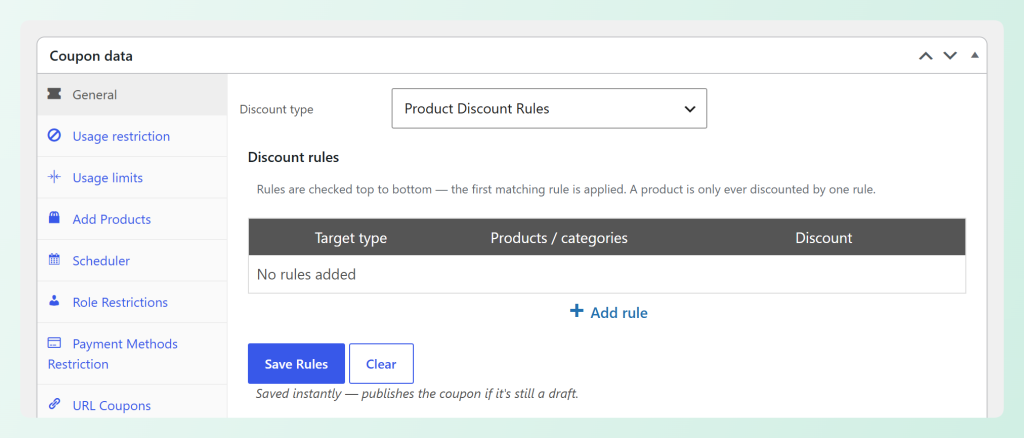 Product Discount Rules selected as the discount type, with an empty Discount rules panel