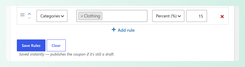 Save Rules and Clear buttons below the discount rules table