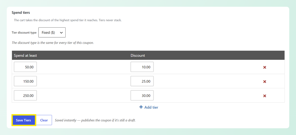 Saved spend tiers with the Save Tiers button below the table
